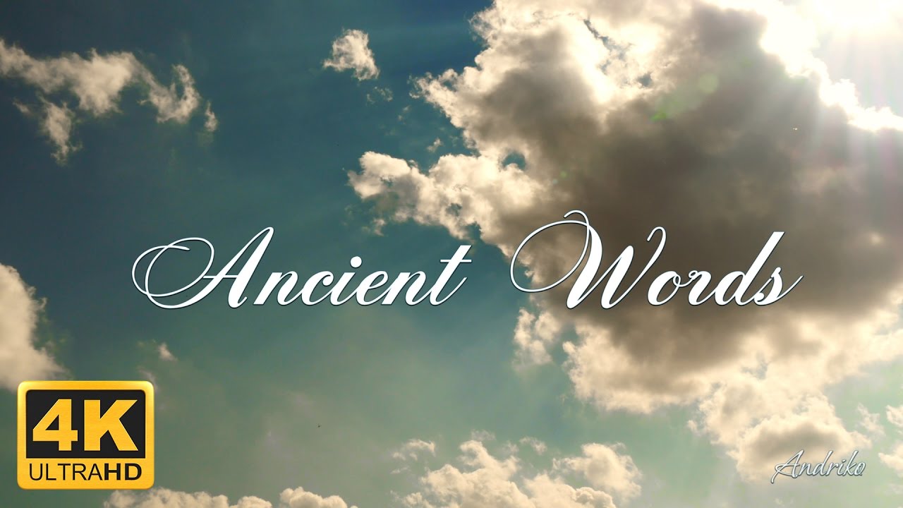 Ancient Words